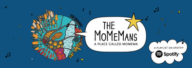 The MoMeMans: A Place Called MoMeMa Playlist on Spotify. Music for kids. Catchy tunes for little kids and grown-up kids by Monica Escobar Allen.