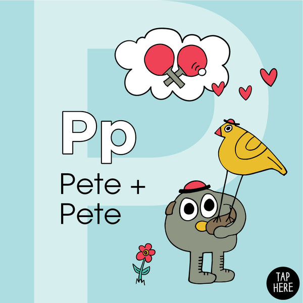 The Letter P: Pete + Pete