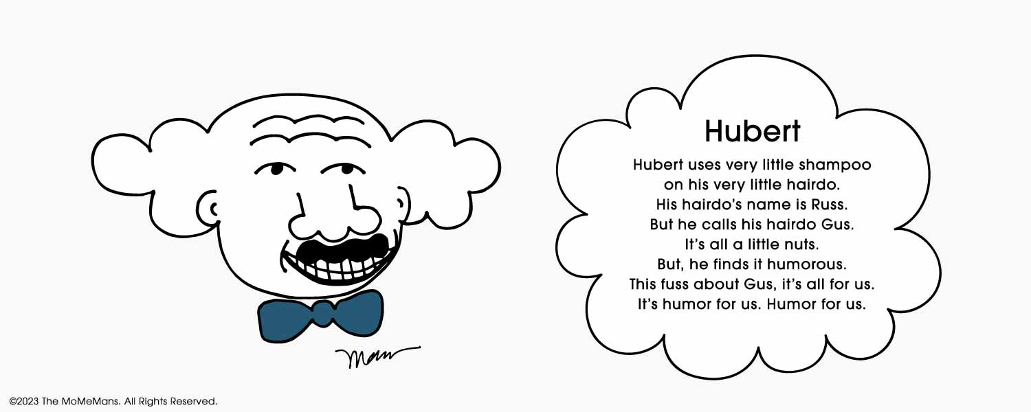 The Hubert Collection | themomemans.com The MoMeMans, by Monica Escobar Allen, are on a mission to bring joy to parenting by finding the funny, sunny side with Poetry + Songs + Art + Gifts for Creative Grown-Up Kids. Based in Brooklyn, NY.
