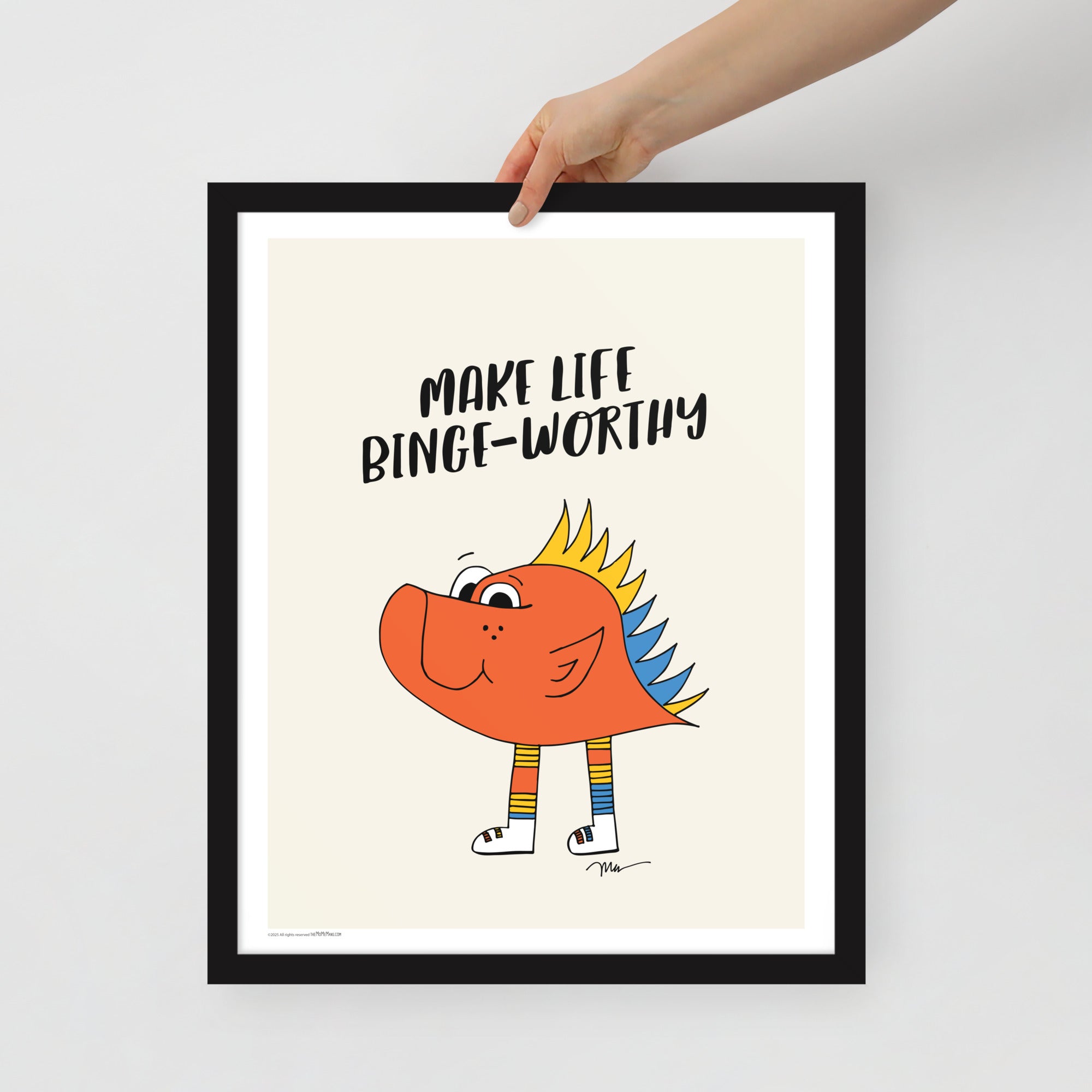 Make Life Binge-Worthy Print by Monica Escobar Allen | themomemans.com
