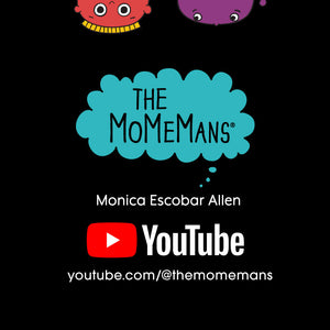 The MoMeMans YouTube Channel by Monica Escobar Allen