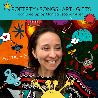The MoMeMans® Poetry, Songs, Art, Gifts conjured up by Monica Escobar Allen.