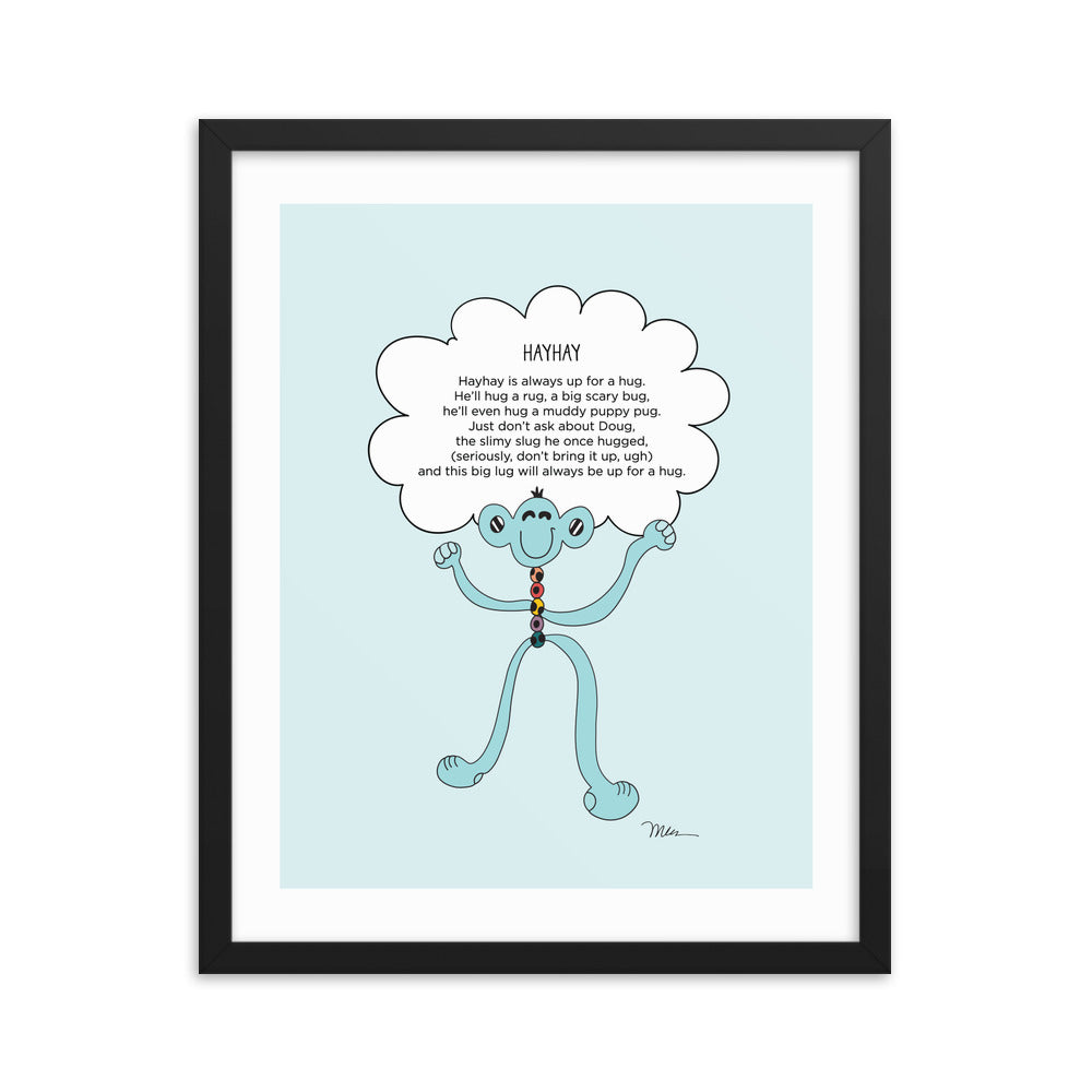 The MoMeMans® Hayhay Print by Monica Escobar Allen. This guy really likes to hug.