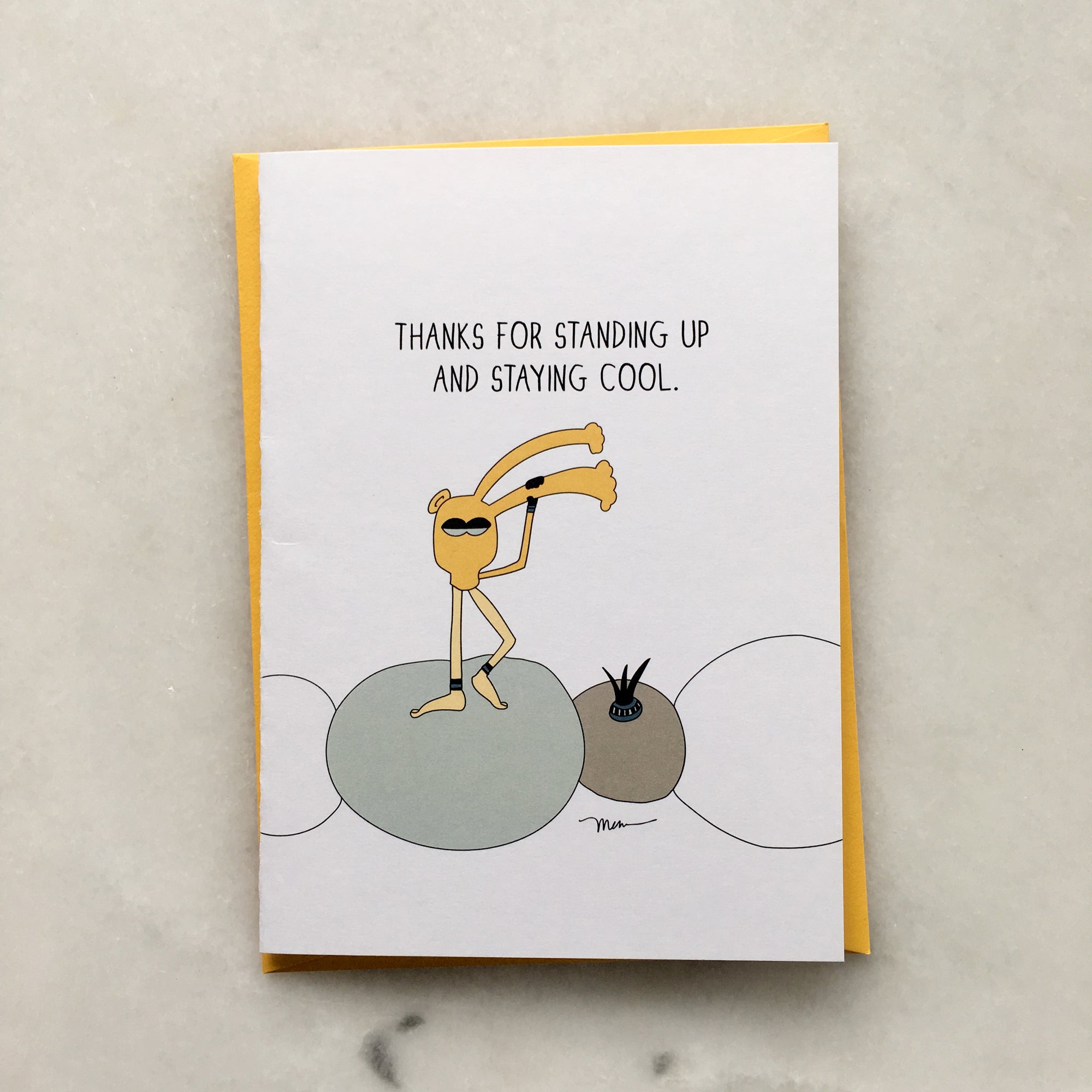 Thanks For Standing Up And Staying Cool. from The MoMeMans™ by Monica Escobar Allen