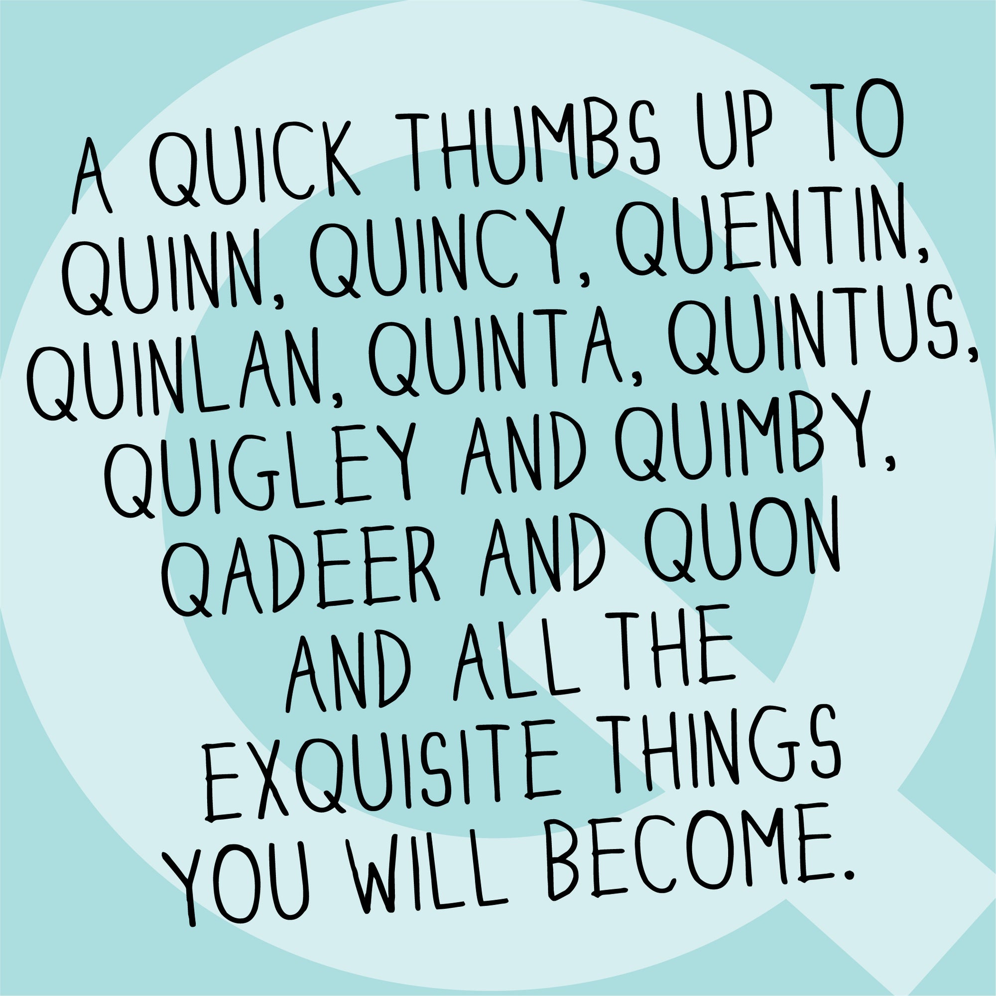 The Letter Q. The MoMeMans® by Monica Escobar Allen.