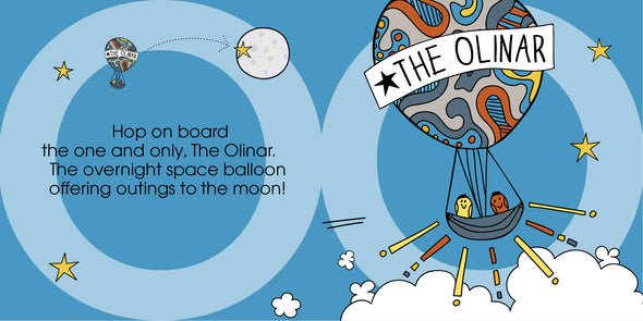 The MoMeMans® ZYX Project: Alliterative Tales from Z to A. Letter O: Olinda + Omar by Monica Escobar Allen. Hop on board the one and only, The Olinar. The overnight space balloon offering outings to the moon!