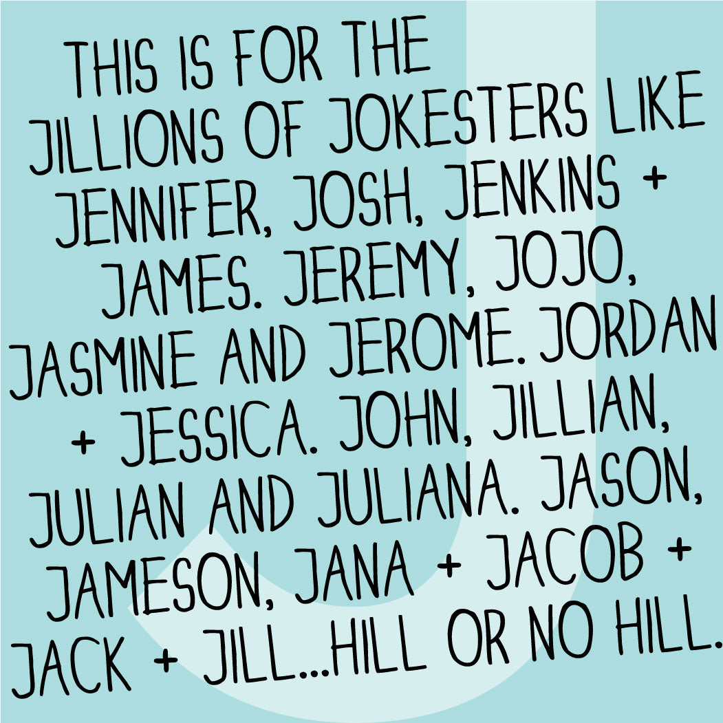 The MoMeMans® Nursery and Kid's Room Letter J Print by Monica Escobar Allen. For all the jokesters with names that start with J.