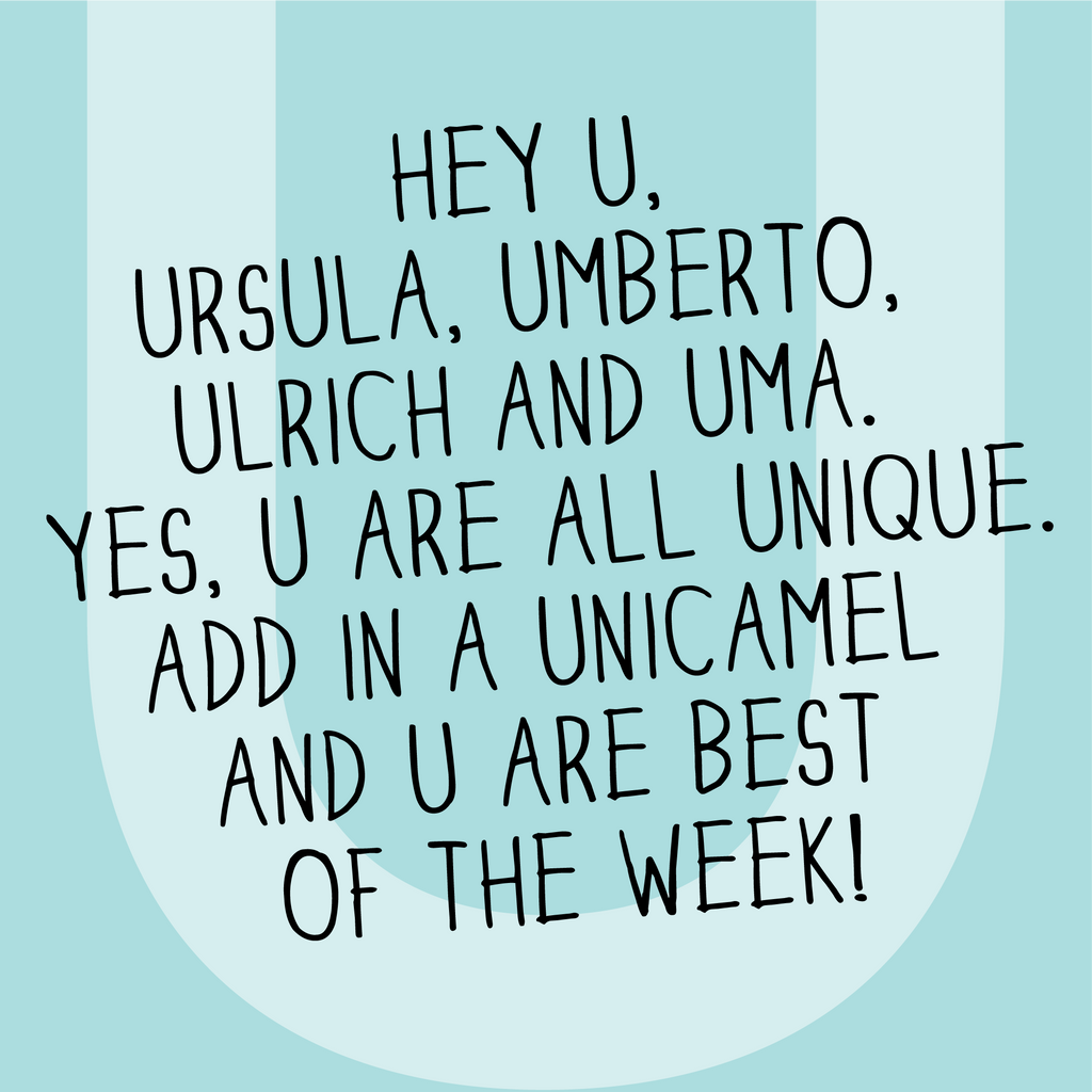The MoMeMans® Nursery and Kid's Room Letter U Print by Monica Escobar Allen. For all the unique kids that will ultimately change the world.