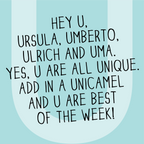 The MoMeMans® Nursery and Kid's Room Letter U Print by Monica Escobar Allen. For all the unique kids that will ultimately change the world.