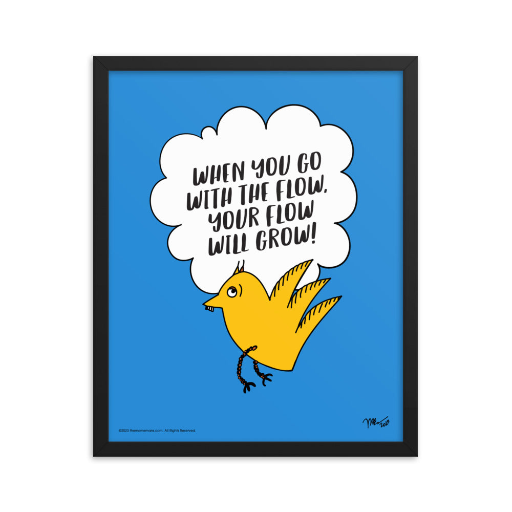 Go With the Flow Framed Art Print | themomemans.com The MoMeMans, by Monica Escobar Allen, are on a mission to bring joy to parenting by finding the funny, sunny side with Poetry + Songs + Art + Gifts for Creative Grown-Up Kids. Based in Brooklyn, NY.